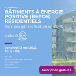 BEPOS – Bâtiments à énergie positive résidentiels : vers une généralisation en 2040 ? || 13 mai || Paris